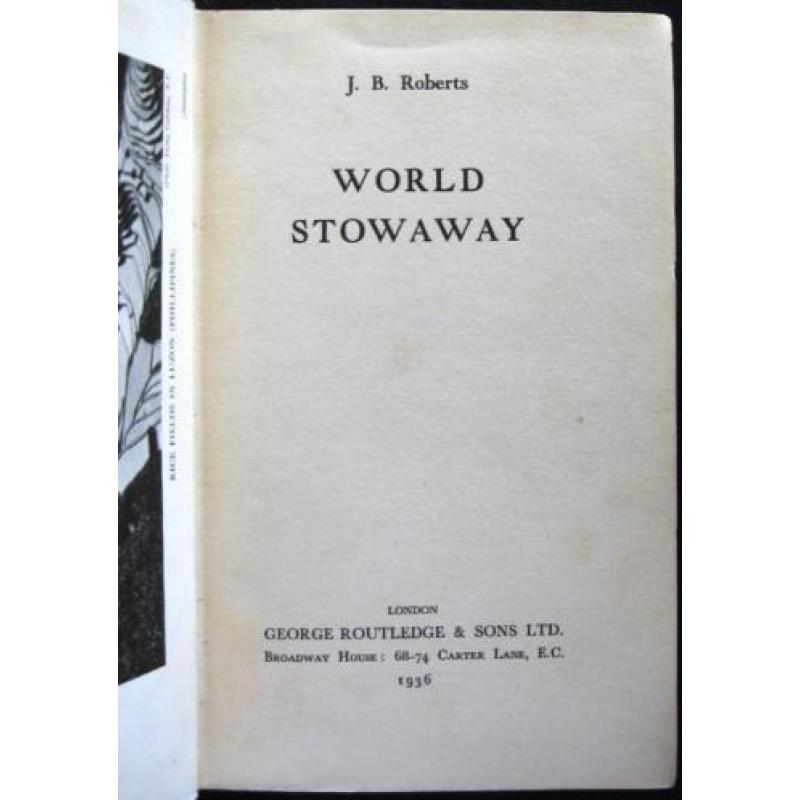 World Stowaway 1936 Roberts - Reisverslag Japan Filipijnen