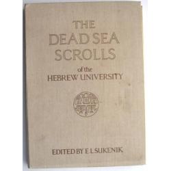 The Dead Sea Scrolls 1955 E.L. Sukenik Dode Zee-rollen