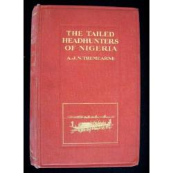 The Tailed Head-Hunters of Nigeria 1912 Afrika koppensneller