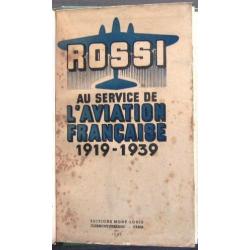 Rossi: Au Service de l'Aviation Française 1919-39 Luchtvaart