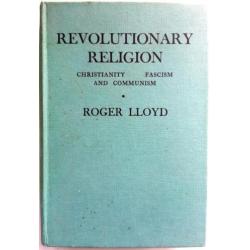 Roger Lloyd - Revolutionary Religion (Engelstalig)